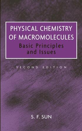 Sun |  Physical Chemistry of Macromolecules | Buch |  Sack Fachmedien