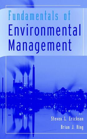 Erickson / King |  Fundamentals of Environmental Management | Buch |  Sack Fachmedien
