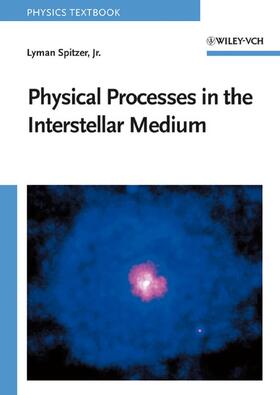 Spitzer |  PHYSICAL PROCESSES IN THE INTE | Buch |  Sack Fachmedien