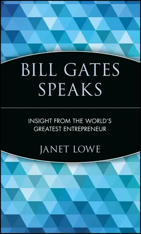 Lowe |  Bill Gates Speaks | Buch |  Sack Fachmedien