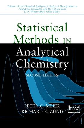 Meier / Zünd / Winefordner |  Statistical Methods in Analytical Chemistry | Buch |  Sack Fachmedien