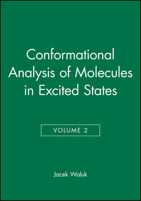 Waluk |  Conformational Analysis of Molecules in Excited States | Buch |  Sack Fachmedien