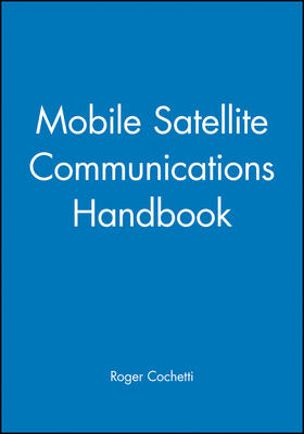 Cochetti |  Mobile Satellite Communications Handbook | Buch |  Sack Fachmedien