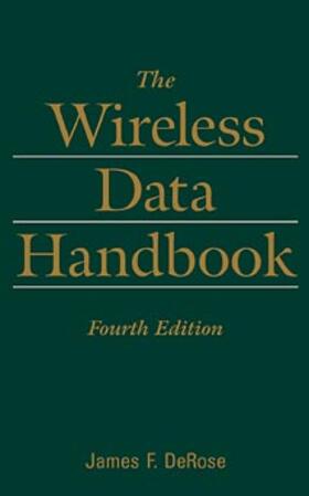 DeRose |  The Wireless Data Handbook | Buch |  Sack Fachmedien