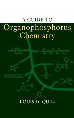 Quin |  A Guide to Organophosphorus Chemistry | Buch |  Sack Fachmedien