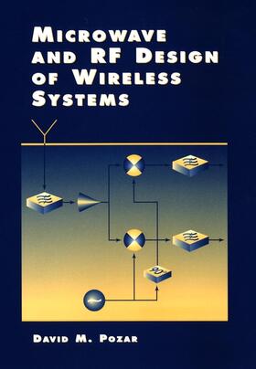 Pozar |  Microwave and RF Design of Wireless Systems | Buch |  Sack Fachmedien