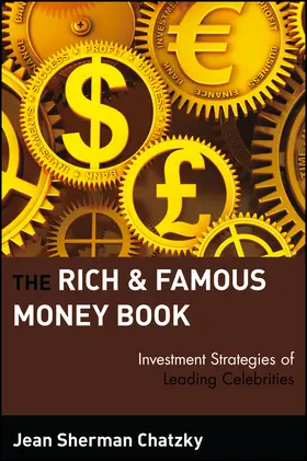 Chatzky |  The Rich and Famous Money Book | Buch |  Sack Fachmedien