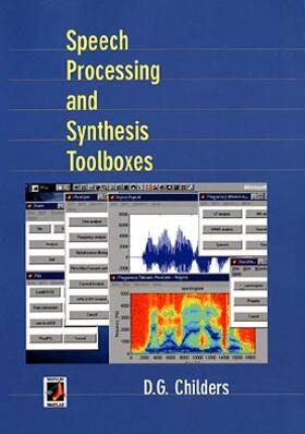 Childers |  Speech Processing and Synthesis Toolboxes | Buch |  Sack Fachmedien