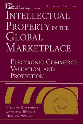 Simensky / Bryer / Wilkof |  Intellectual Property in the Global Marketplace, Set | Buch |  Sack Fachmedien