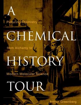Greenberg |  A Chemical History Tour | Buch |  Sack Fachmedien
