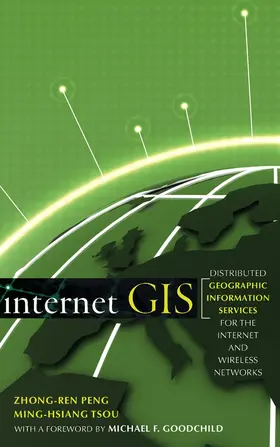 Peng / Tsou |  Internet GIS | Buch |  Sack Fachmedien