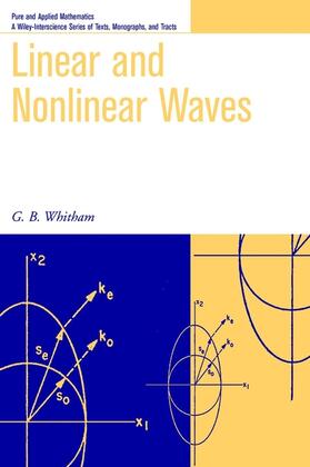 Whitham |  Linear and Nonlinear Waves | Buch |  Sack Fachmedien