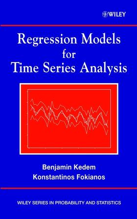Kedem / Fokianos |  Regression Models for Time Series Analysis | Buch |  Sack Fachmedien