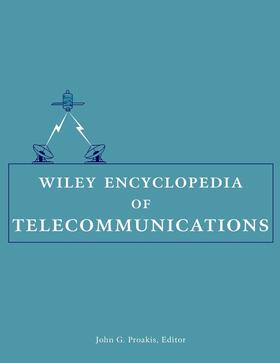 Proakis |  Wiley Encyclopedia of Telecommunications, 5 Volume Set | Buch |  Sack Fachmedien