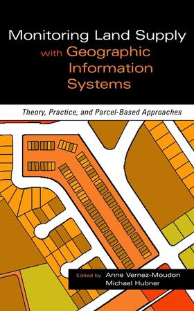 Moudon / Hubner |  Monitoring Land Supply with Geographic Information Systems | Buch |  Sack Fachmedien