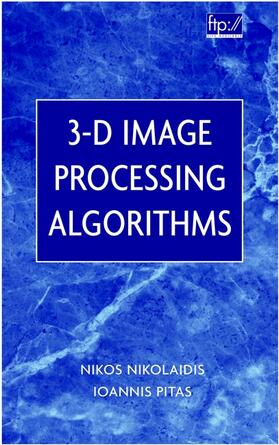 Nikolaidis / Pitas |  3-D Image Processing Algorithms | Buch |  Sack Fachmedien