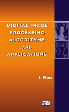 Pitas |  DIGITAL IMAGE PROCESSING ALGOR | Buch |  Sack Fachmedien