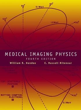 Hendee / Ritenour |  Medical Imaging Physics | Buch |  Sack Fachmedien