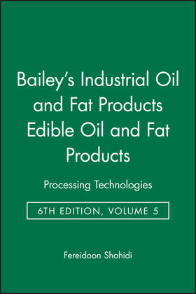 Shahidi |  Bailey's Industrial Oil and Fat Products, Set | Buch |  Sack Fachmedien