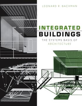 Bachman |  Integrated Buildings | Buch |  Sack Fachmedien