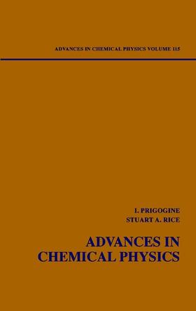 Prigogine / Rice |  Advances in Chemical Physics, Volume 115 | Buch |  Sack Fachmedien