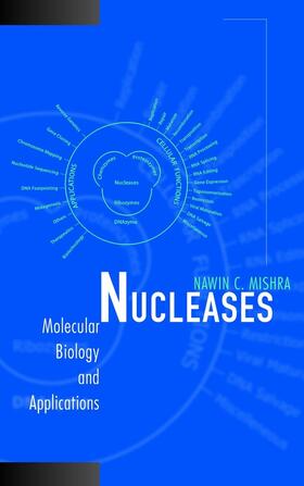 Mishra |  Nucleases | Buch |  Sack Fachmedien