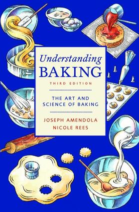 Amendola / Rees |  Understanding Baking | Buch |  Sack Fachmedien