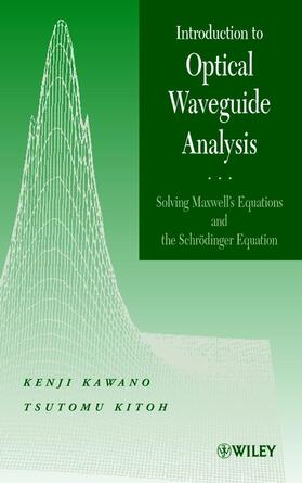 Kawano / Kitoh |  Introduction to Optical Waveguide Analysis | Buch |  Sack Fachmedien