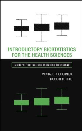 Chernick / Friis |  Introductory Biostatistics for the Health Sciences | Buch |  Sack Fachmedien