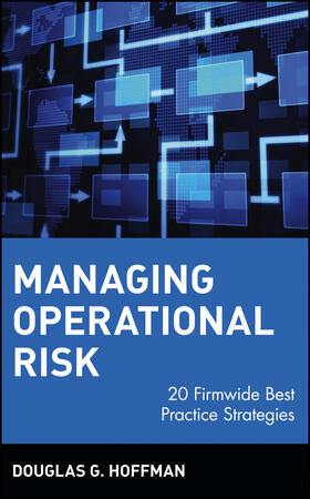 Hoffman |  Managing Operational Risk | Buch |  Sack Fachmedien