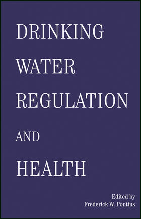 Pontius |  Drinking Water Regulation and Health | Buch |  Sack Fachmedien