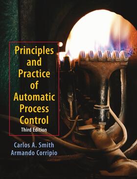 Smith / Corripio |  Principles and Practices of Automatic Process Control | Buch |  Sack Fachmedien