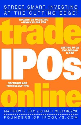 Zito / Olejarczyk |  Trade IPOs Online | Buch |  Sack Fachmedien