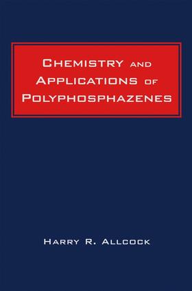 Allcock |  Chemistry and Applications of Polyphosphazenes | Buch |  Sack Fachmedien