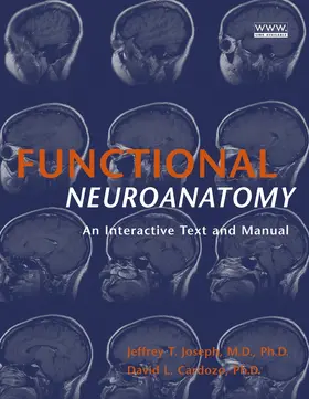 Joseph / Cardozo |  Functional Neuroanatomy | Buch |  Sack Fachmedien