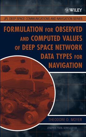 Moyer |  Formulation for Observed and Computed Values of Deep Space Network Data Types for Navigation | Buch |  Sack Fachmedien