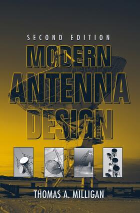 Milligan |  Milligan, T: Modern Antenna Design | Buch |  Sack Fachmedien