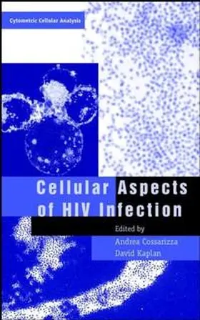 Cossarizza / Kaplan |  Cellular Aspects of HIV Infection | eBook | Sack Fachmedien