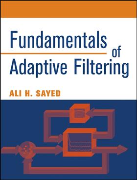 Sayed |  Fundamentals of Adaptive Filtering | Buch |  Sack Fachmedien