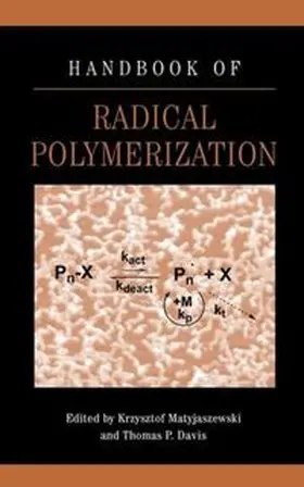 Matyjaszewski / Davis |  Handbook of Radical Polymerization | eBook | Sack Fachmedien