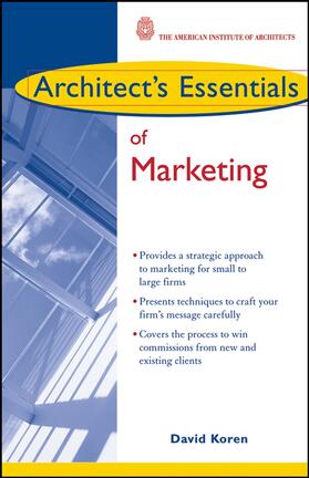 Koren |  Architect's Essentials of Marketing | Buch |  Sack Fachmedien