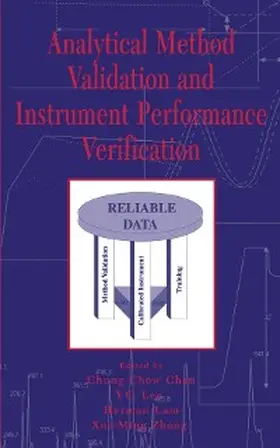 Chan / Lee / Lam |  Analytical Method Validation and Instrument Performance Verification | eBook | Sack Fachmedien