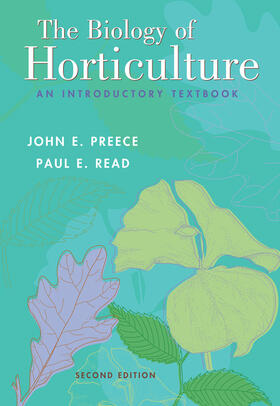 Preece / Read |  The Biology of Horticulture | Buch |  Sack Fachmedien