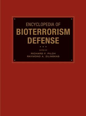 Pilch / Zilinskas |  Encyclopedia of Bioterrorism Defense | Buch |  Sack Fachmedien