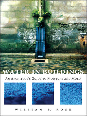 Rose |  Water in Buildings | Buch |  Sack Fachmedien