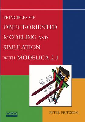 Fritzson |  Principles of Object-Oriented Modeling and Simulation with Modelica 2.1 | Buch |  Sack Fachmedien
