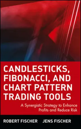 Fischer | Candlesticks, Fibonacci, and Chart Pattern Trading Tools | E-Book | sack.de