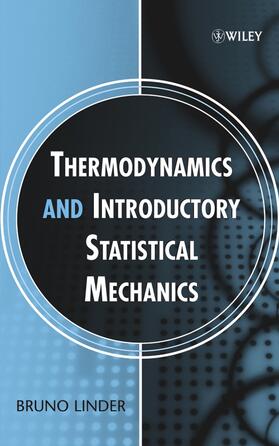 Linder |  Thermodynamics and Introductory Statistical Mechanics | Buch |  Sack Fachmedien