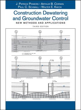 Powers / Corwin / Schmall |  Construction Dewatering and Groundwater Control | Buch |  Sack Fachmedien