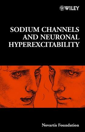 Bock / Novartis Foundation / Goode | Sodium Channels and Neuronal Hyperexcitability | Buch | 978-0-471-48530-8 | sack.de